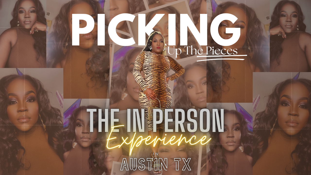 Picking Up The Pieces (In Person Event)